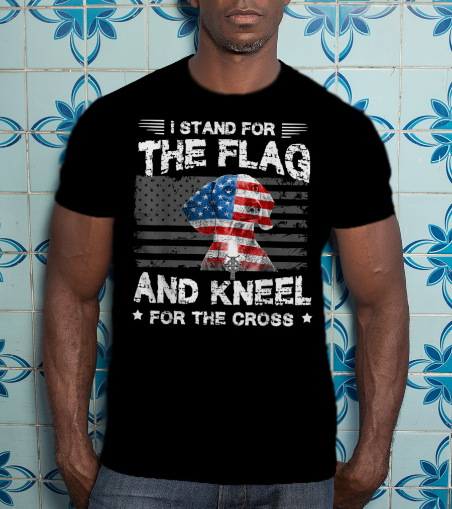 I Stand For The Flag And Kneel For The Cross Dachshunds Dog T-Shirt