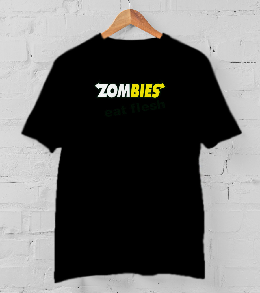 Zombies Eat Flesh Funny Halloween Scary Food T-Shirt