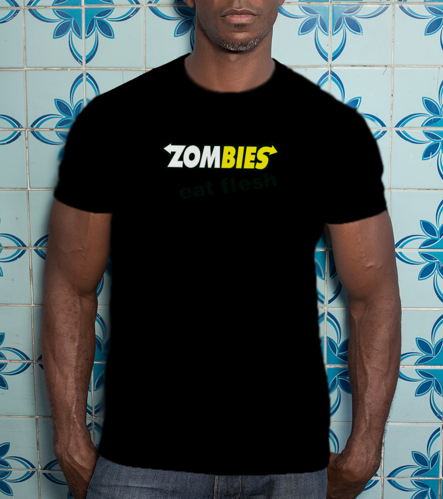Zombies Eat Flesh Funny Halloween Scary Food T-Shirt