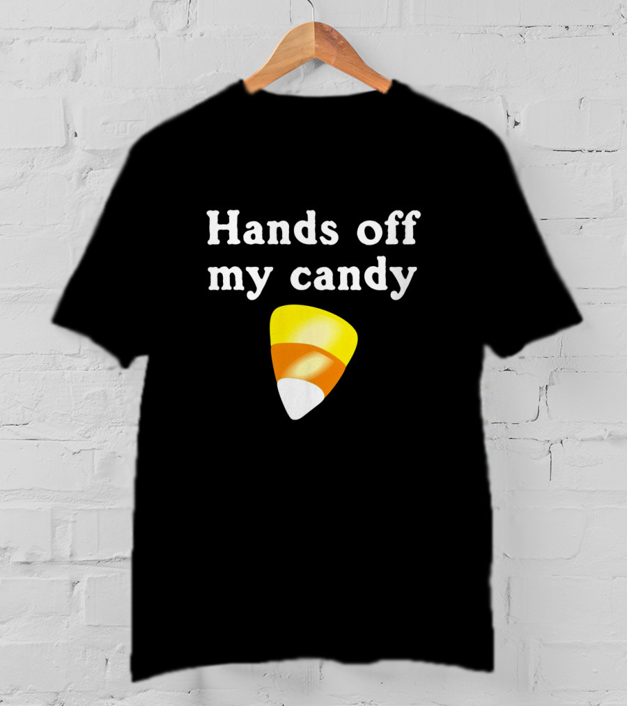 Hands Off My Candy Corn Halloween Funny XQ3 T-Shirt