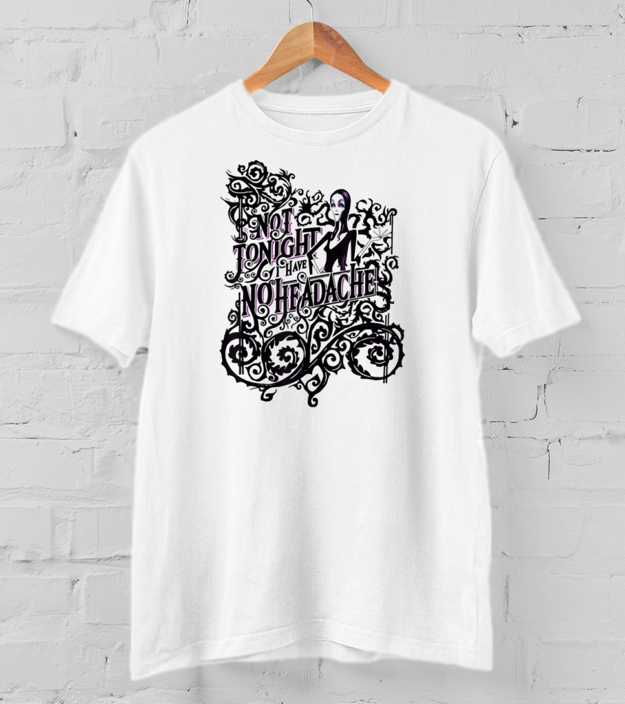 Not Tonight I Have No Headache Addams Family Morticia Spiral T-Shirt