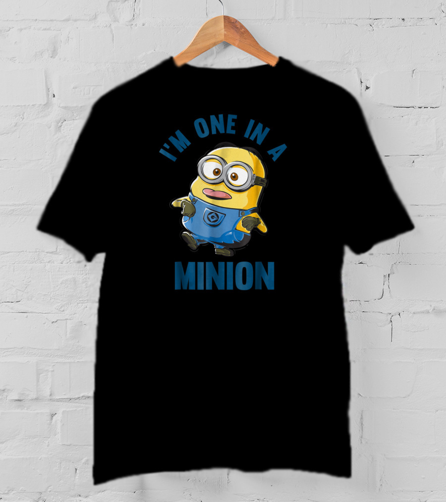 I'm One In A Minion Despicable Me Minions Dave T-Shirt