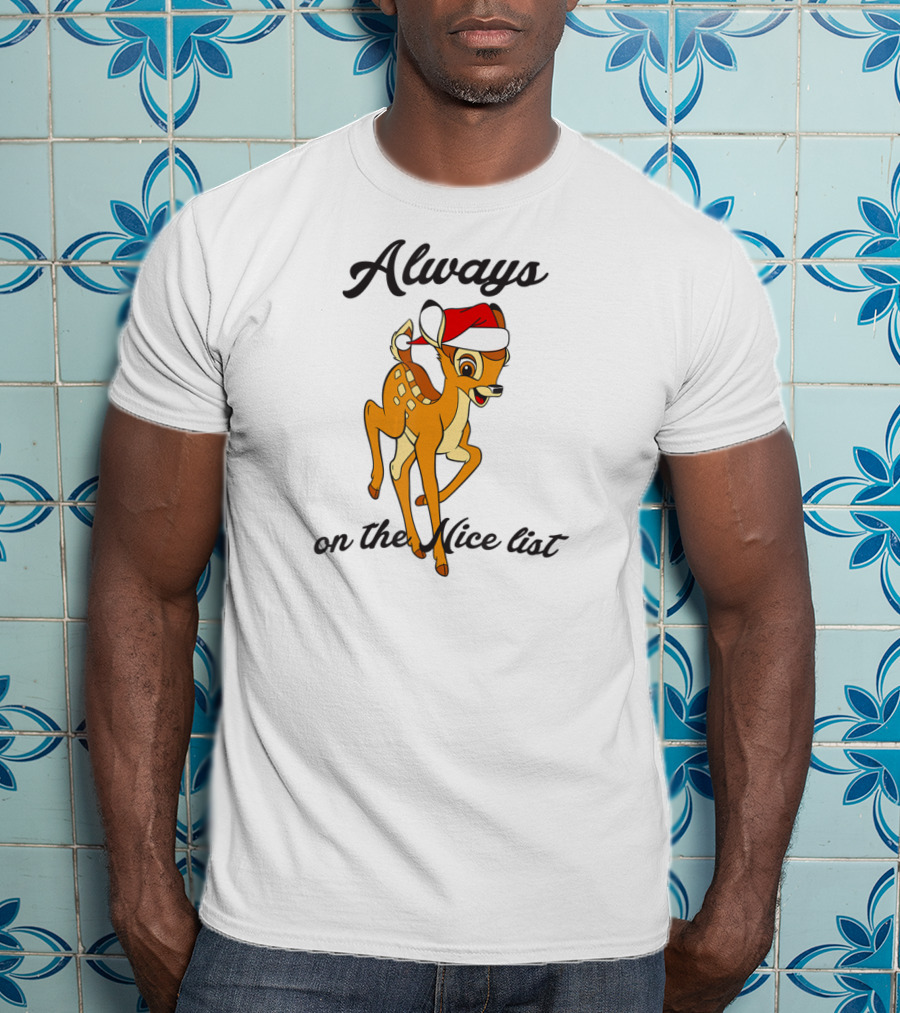 Disney Bambi Always On The Nice List Christmas T-Shirt