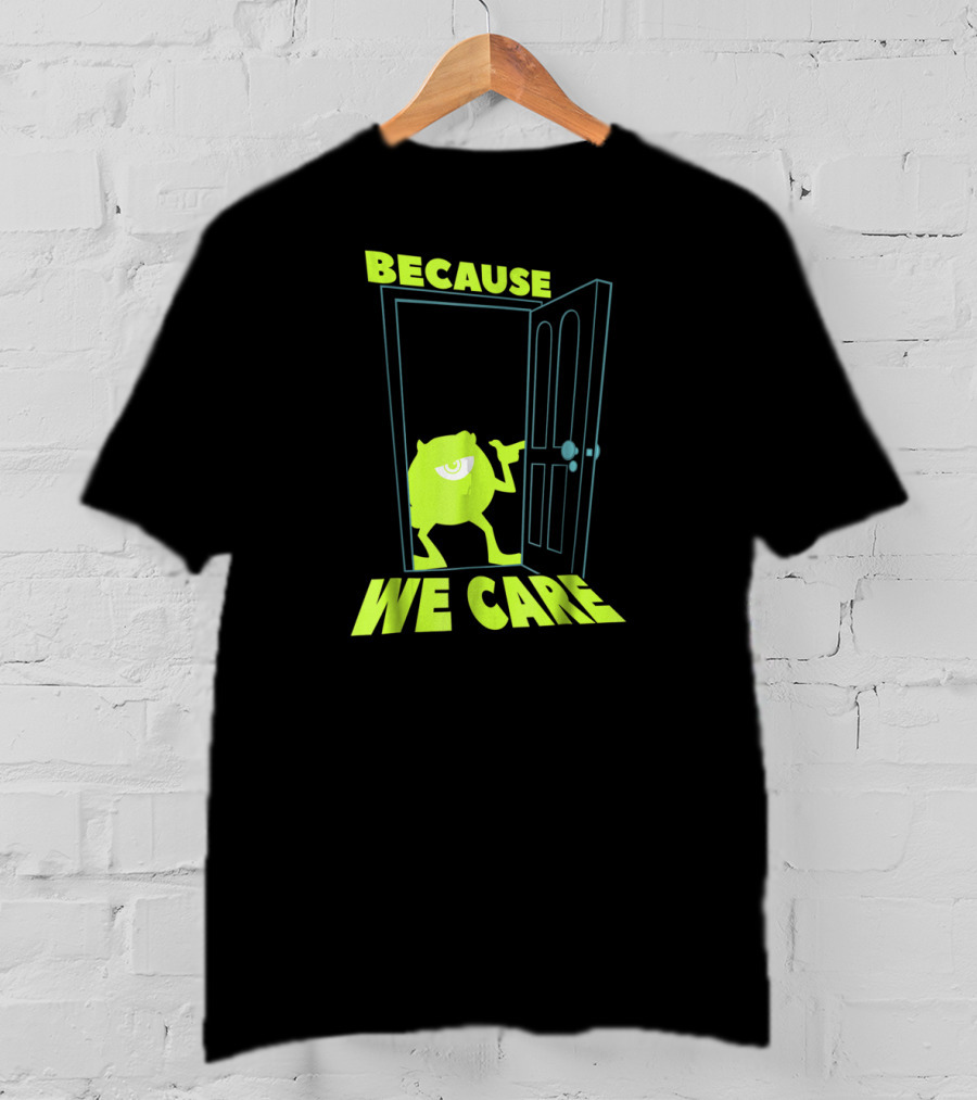 Disney Pixar Monsters Inc. Mike Because We Care Doorway T-Shirt