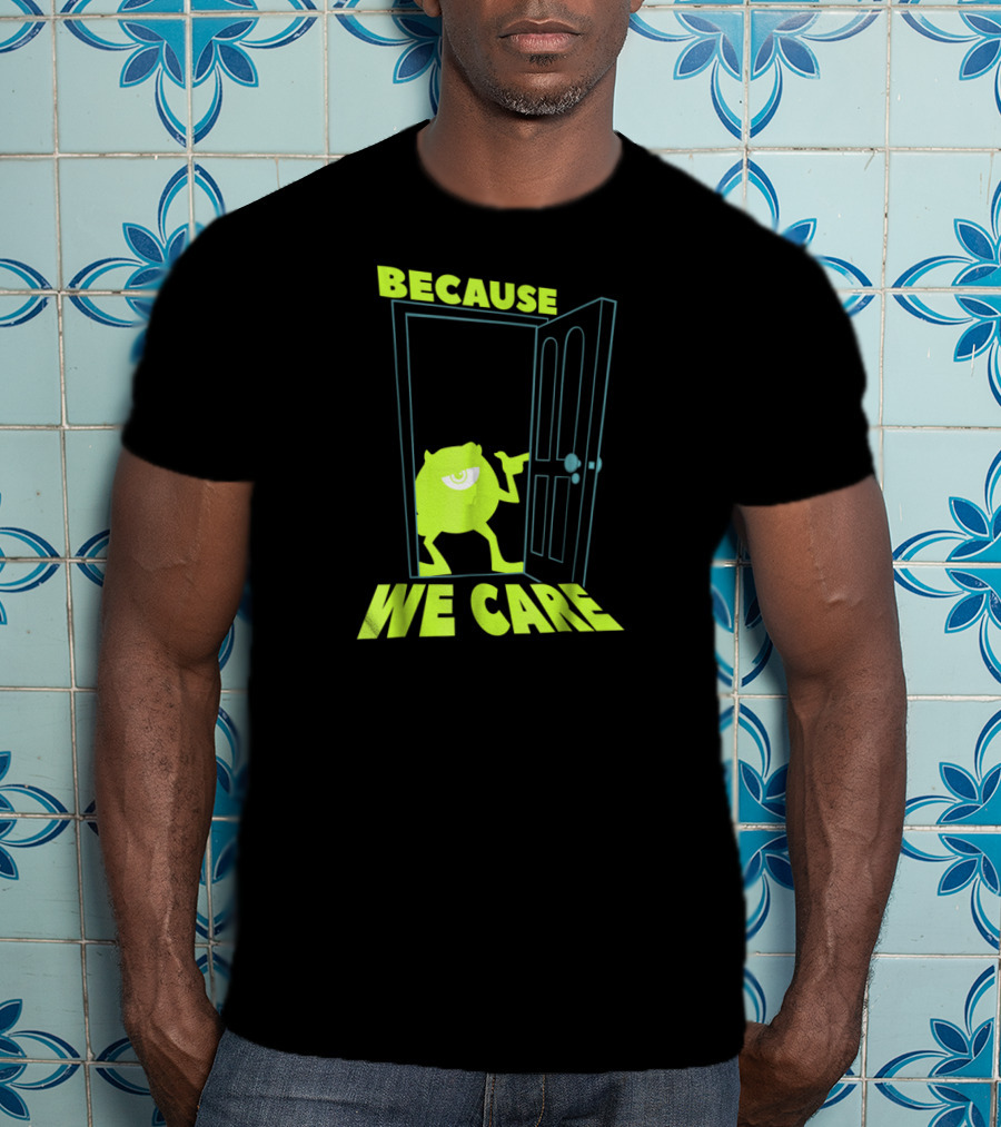 Disney Pixar Monsters Inc. Mike Because We Care Doorway T-Shirt