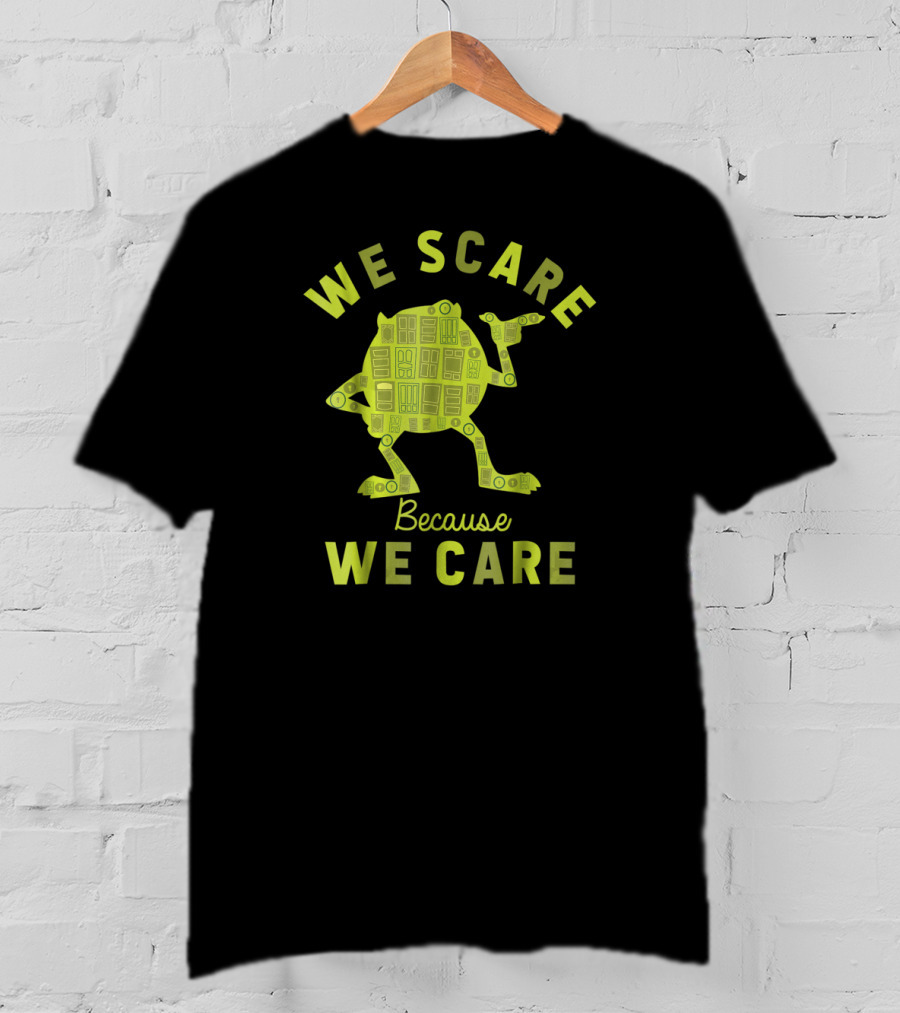 We Scare Because We Care Disney Pixar Monsters University Mike T-Shirt