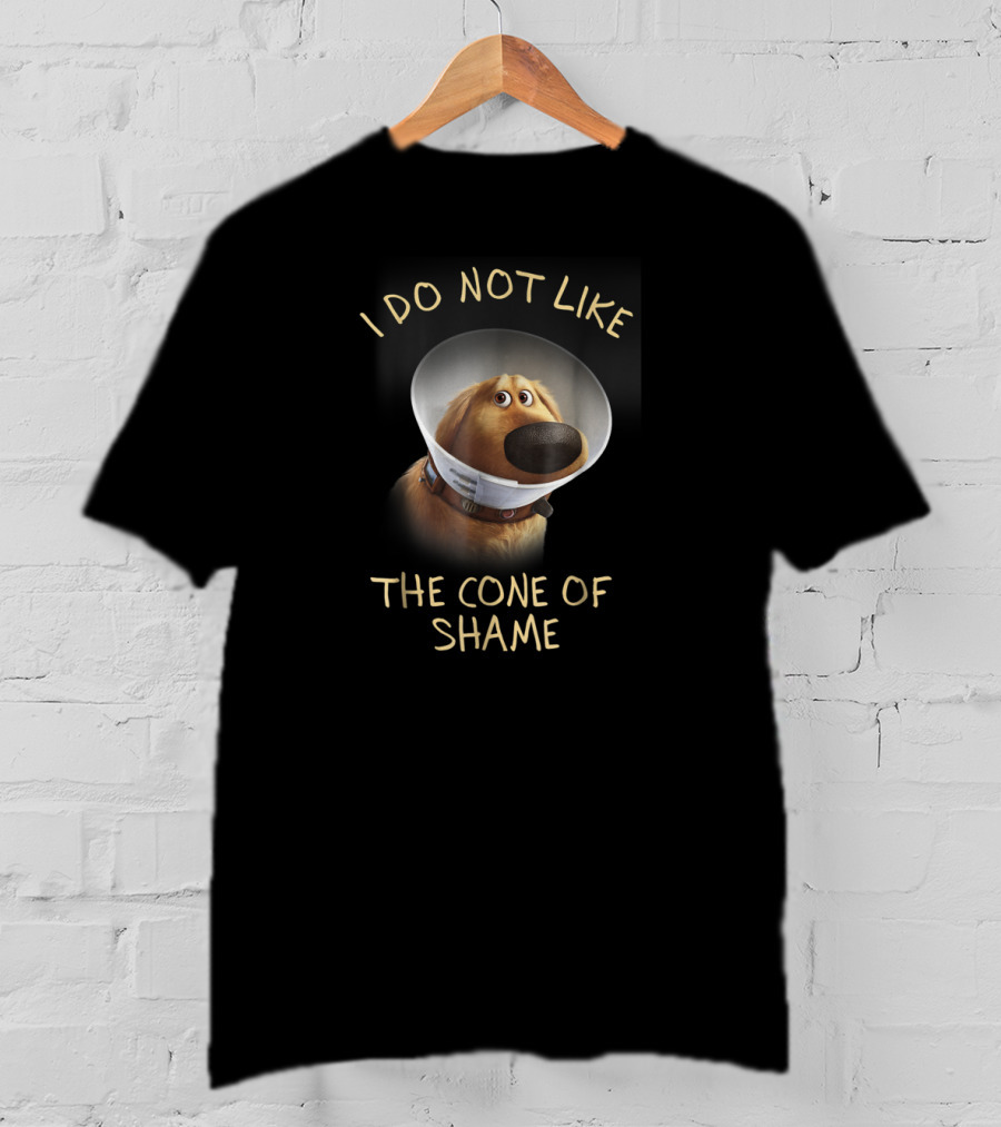 Disney Pixar Up Dug I Do Not Like The Cone Of Shame T-Shirt