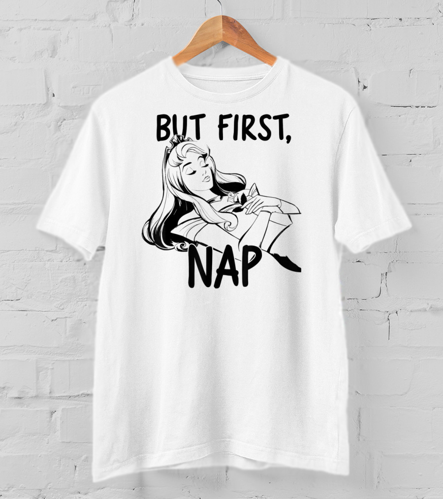 Disney Sleeping Beauty But First, Nap T-Shirt