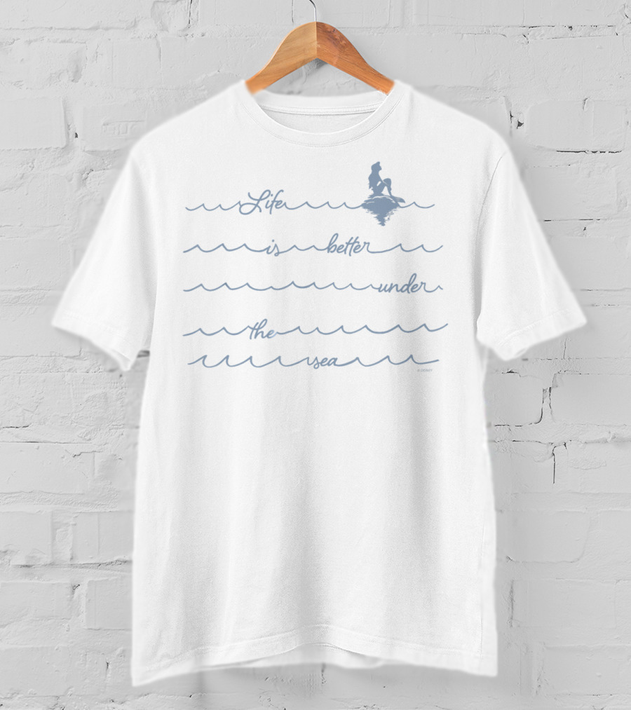 Disney The Little Mermaid Ariel Life Is Better Under The Sea Wave T-Shirt