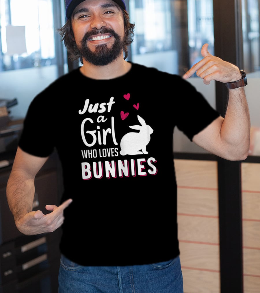 Just A Girl Who Loves Bunnies White Rabbit Pink Hearts T-Shirt