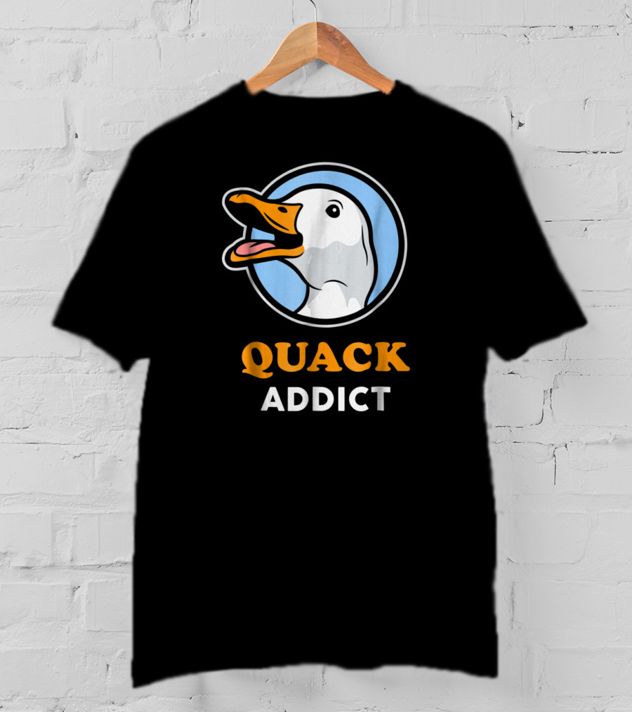 Quack Addict Funny White Pekin Duck Pet Owner T-Shirt