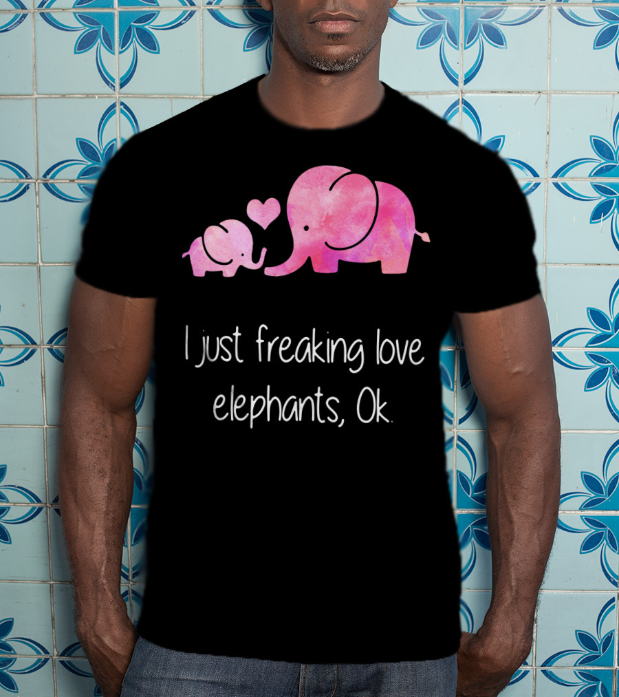 I Just Freaking Love Elephants Ok Pink Elephant Heart Design For Elephant Lovers T-Shirt