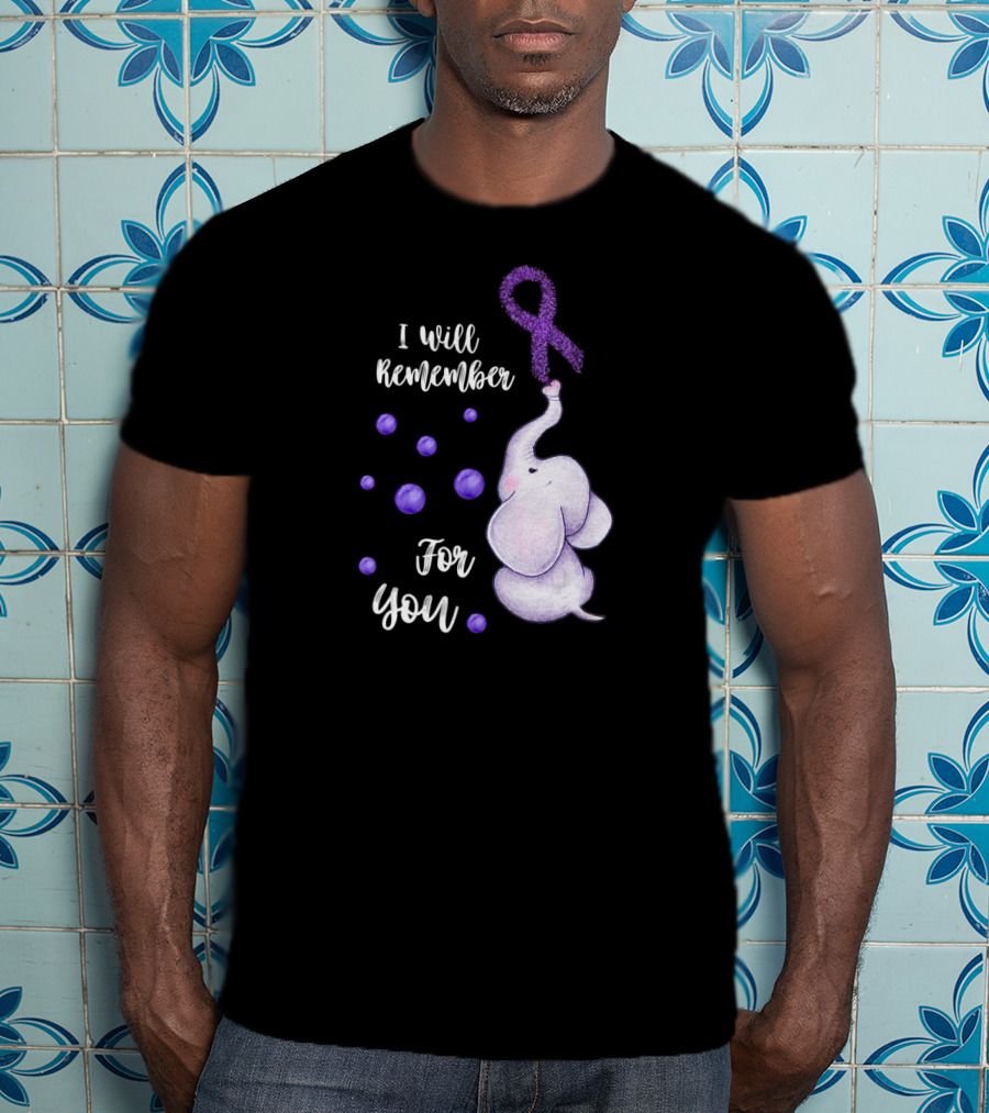 I Will Remember For You Elephant Purple Ribbon Alzheimer's Awareness T-Shirt