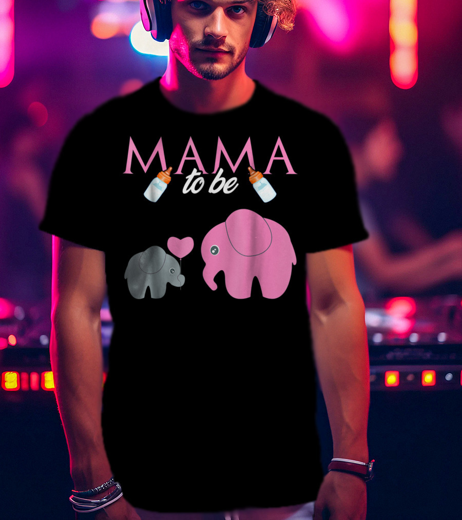 Mama To Be Pink Elephant Baby Shower With Milk Bottles And Heart Balloon T-Shirt