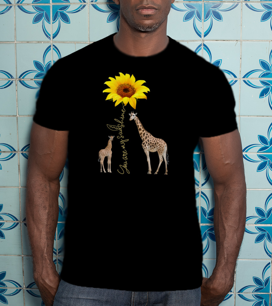 Sunflower You Are My Sunshine Giraffe With Mother And Calf T-Shirt