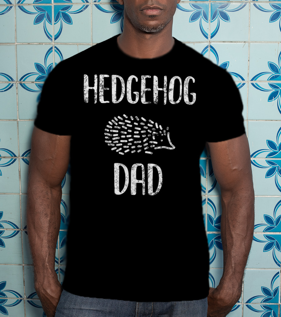Hedgehog Dad Funny Boys Hedgehog Dad T-Shirt