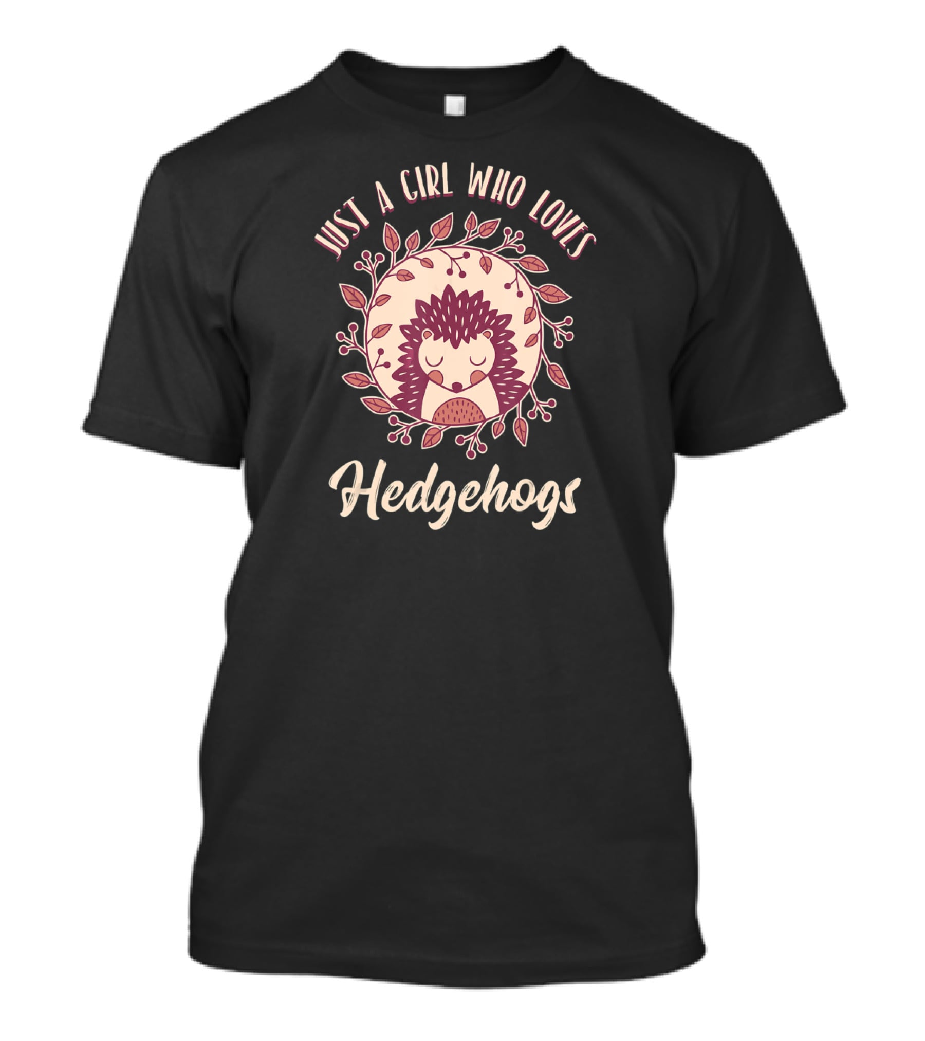 Just A Girl Who Loves Hedgehogs Cute Hedgehog Floral T-Shirt