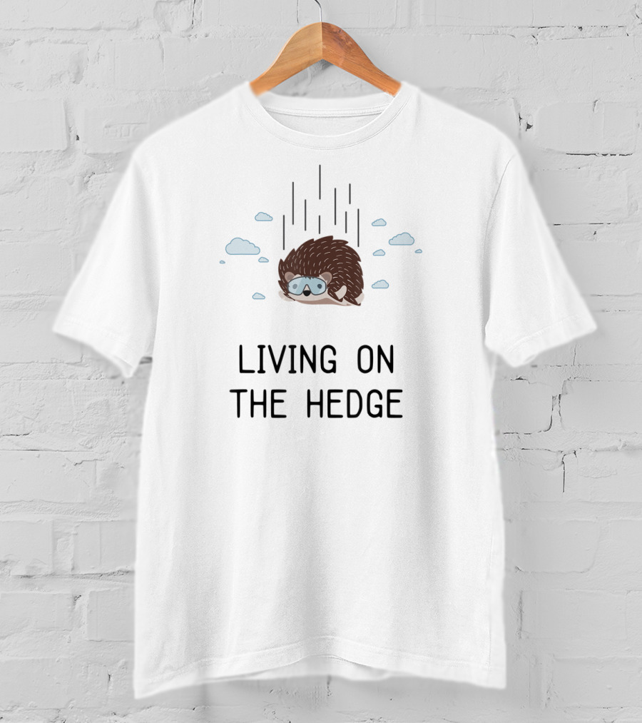Living On The Hedge Hedgehog Kids Cute Hedgehog Girls T-Shirt