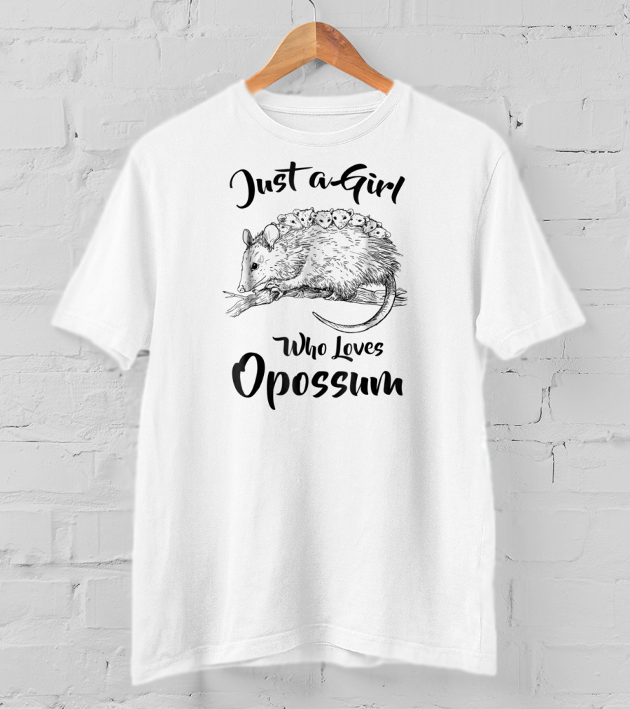 Just A Girl Who Loves Opossum With Baby Opossums On Branch T-Shirt