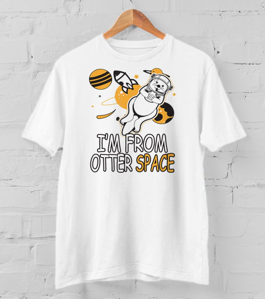 I'm From Otter Space Astronaut Adventure T-Shirt