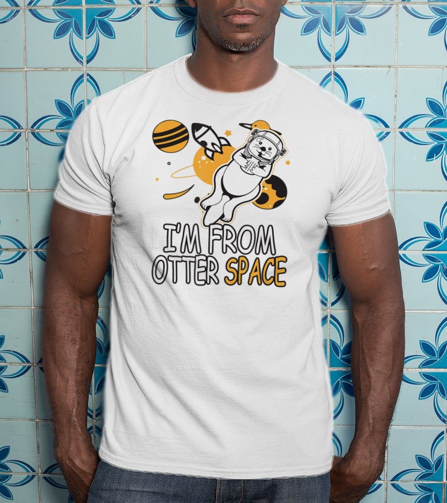 I'm From Otter Space Astronaut Adventure T-Shirt