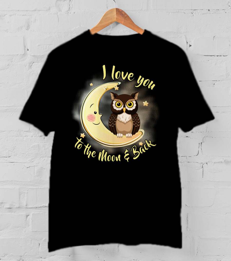 I Love You To The Moon And Back Owl On Smiling Clown Moon With Stars T-Shirt