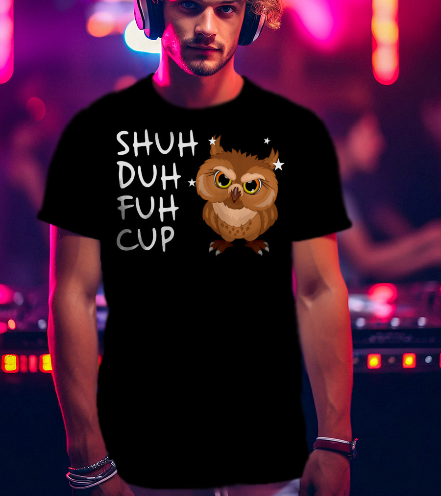 SHUH DUH FUH CUP Owl With Stars T-Shirt