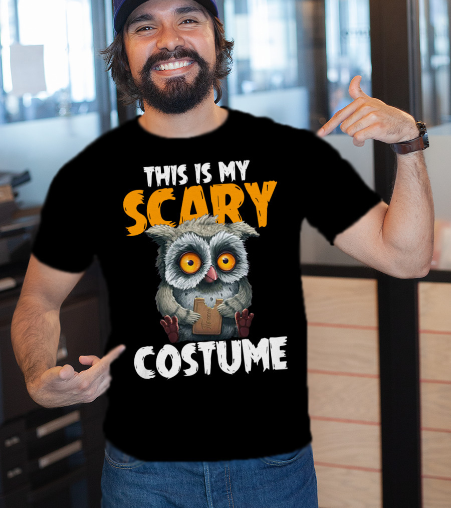 This Is My Scary Costume Owl With Chocolate T-Shirt