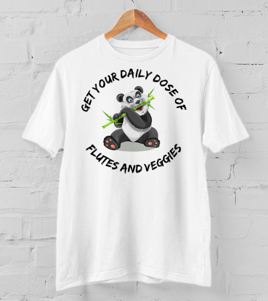 Get Your Daily Dose Of Flutes And Veggies Panda Flute Music Pun T-Shirt