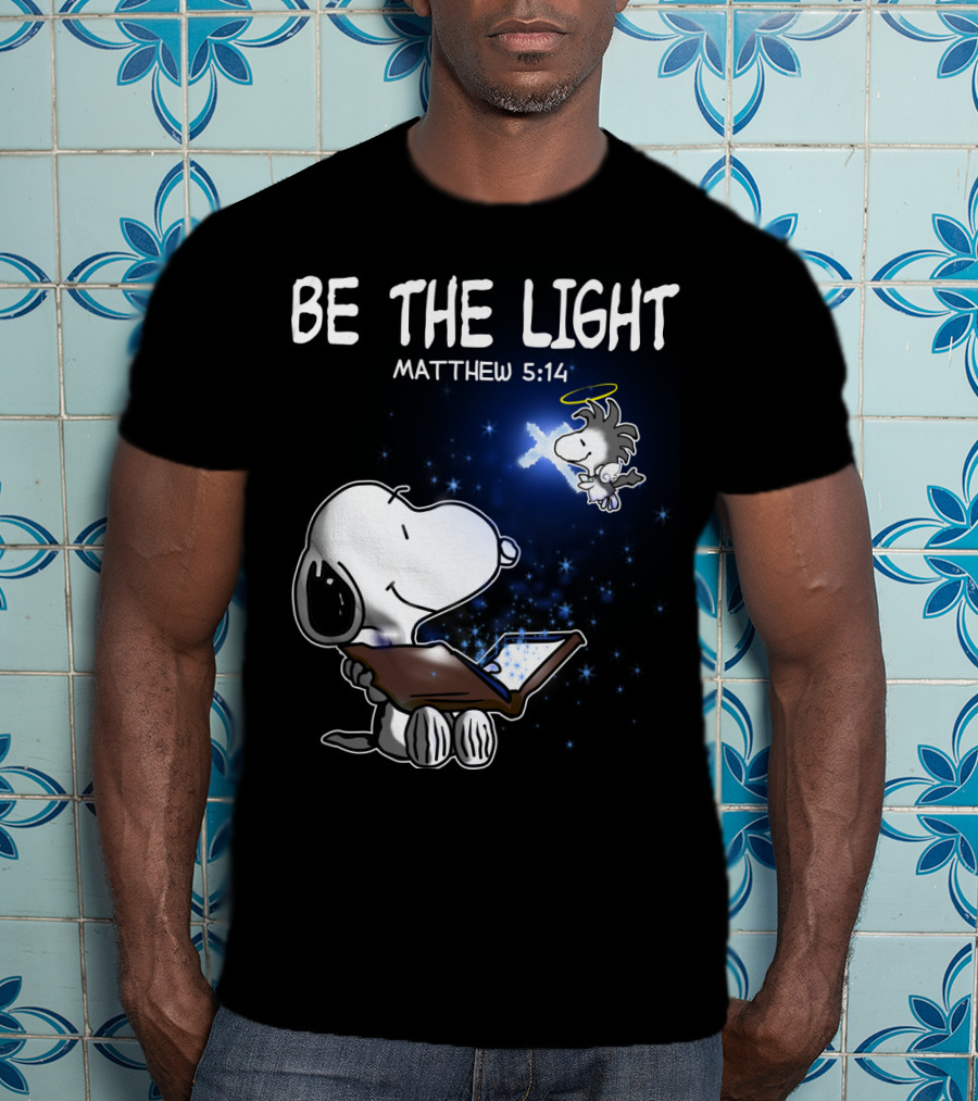 Be The Light Matthew 5:14 Snoopy The Peanuts Movie Woodstock Angel T-Shirt