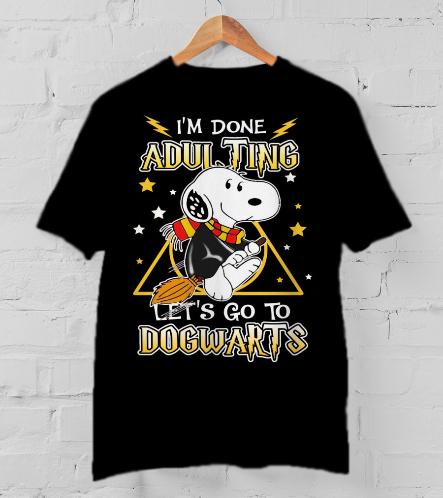 I'm Done Adulting Let's Go To Dogwarts Snoopy Peanuts Movie T-Shirt