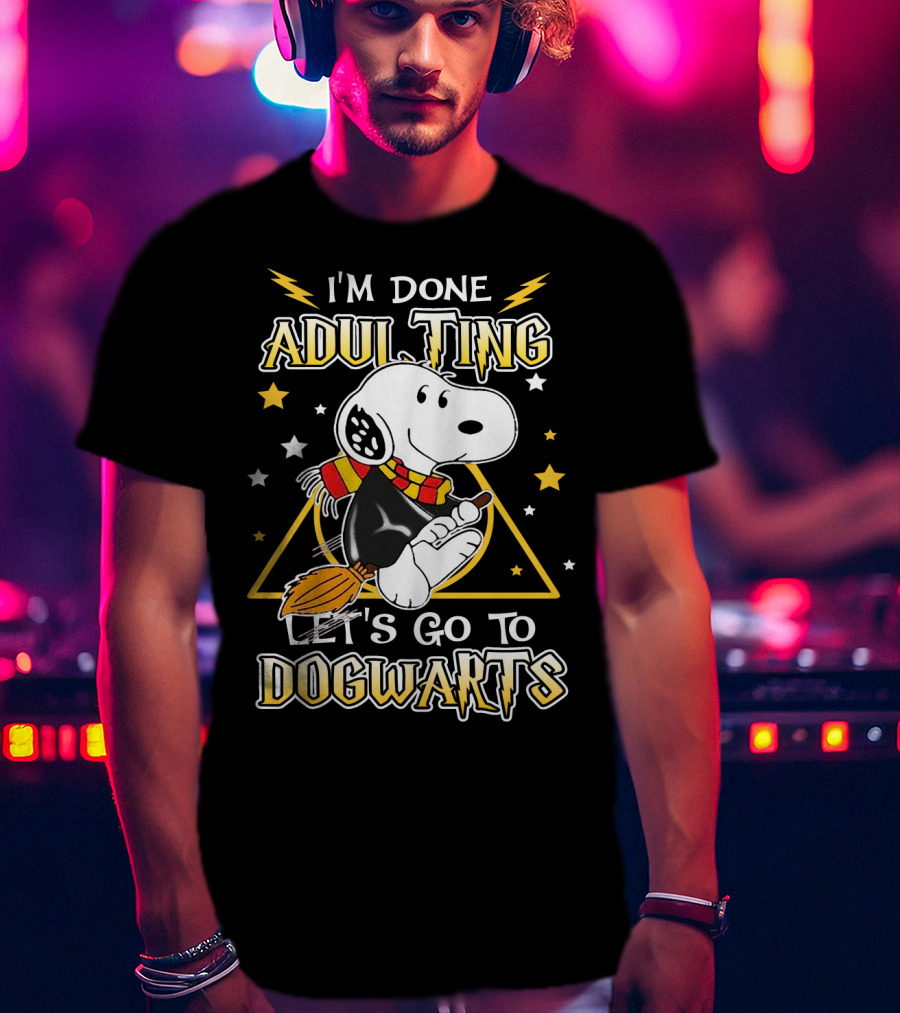 I'm Done Adulting Let's Go To Dogwarts Snoopy Peanuts Movie T-Shirt