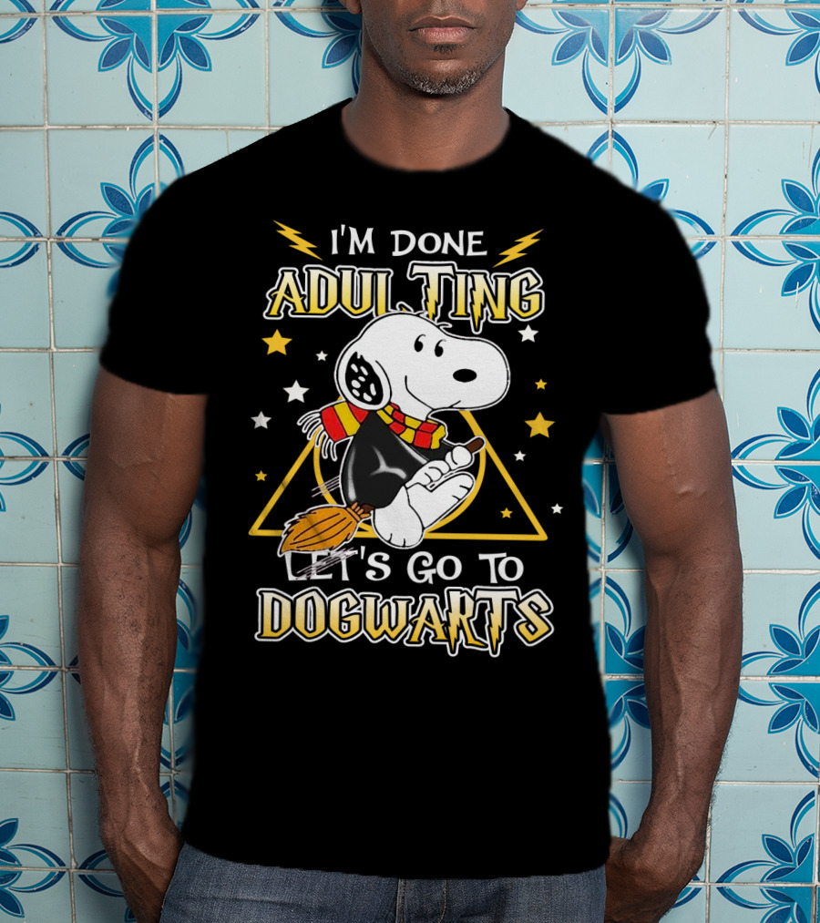 I'm Done Adulting Let's Go To Dogwarts Snoopy Peanuts Movie T-Shirt