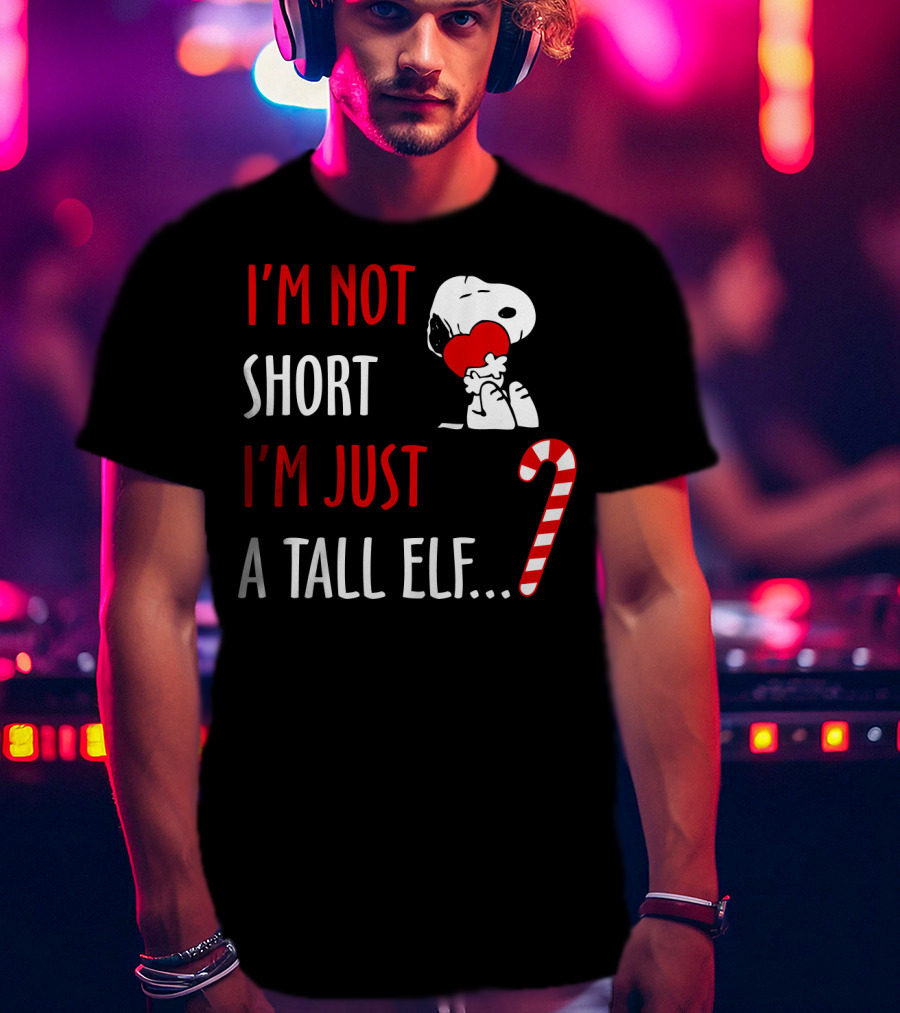 I'm Not Short I'm Just A Tall Elf Snoopy Candy Cane Hugging Heart T-Shirt