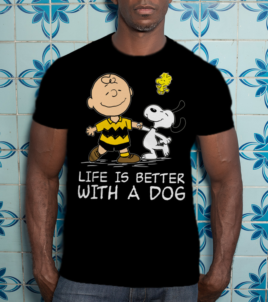 Life Is Better With A Dog Snoopy Charlie Brown Woodstock Peanuts T-Shirt