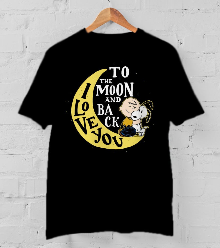 Love You To The Moon And Back Snoopy The Peanuts Movie Charlie Brown Hugging T-Shirt