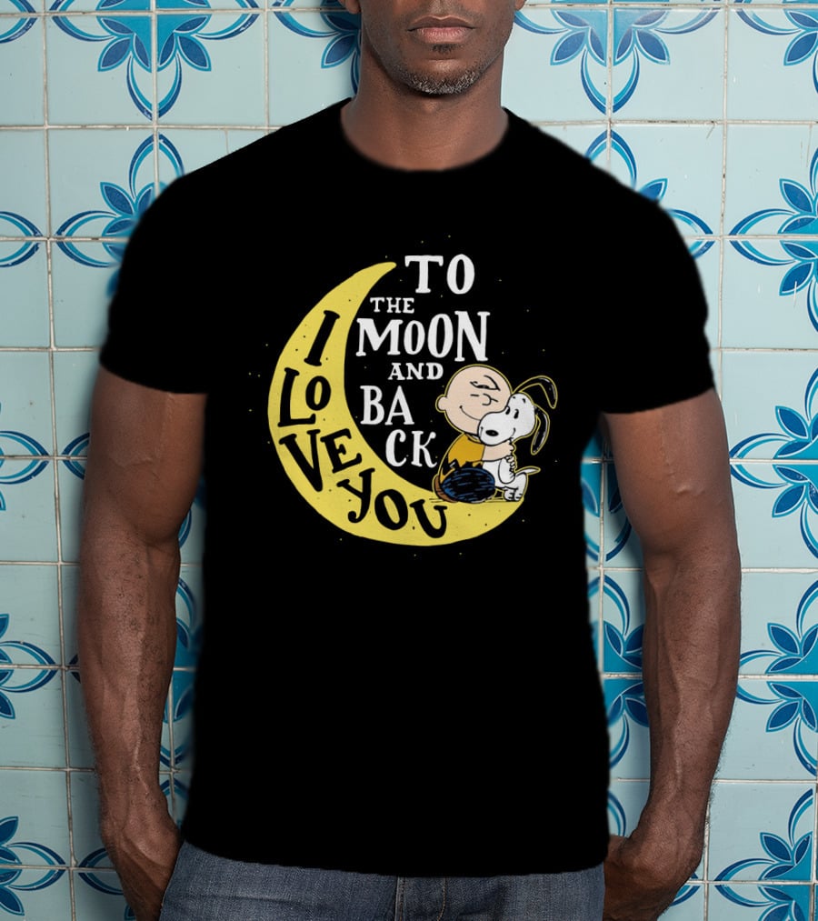 Love You To The Moon And Back Snoopy The Peanuts Movie Charlie Brown Hugging T-Shirt