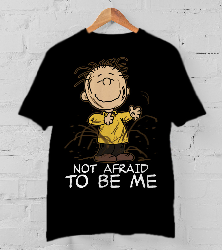 Not Afraid To Be Me Peanuts Movie Charlie Brown T-Shirt