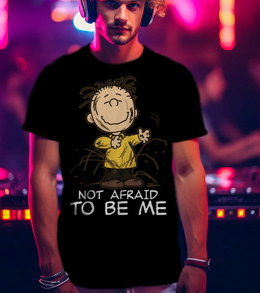 Not Afraid To Be Me Peanuts Movie Charlie Brown T-Shirt