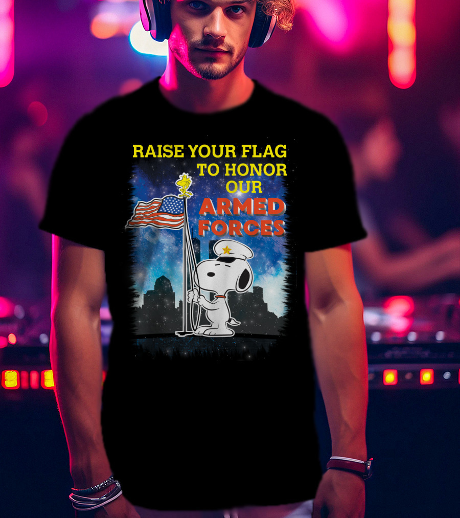 Raise Your Flag To Honor Our Armed Forces With Snoopy From The Peanuts Movie T-Shirt