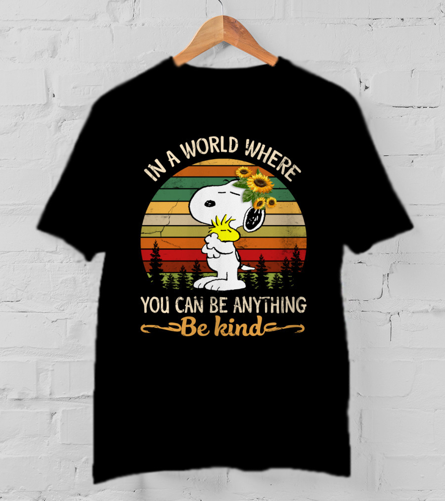 In A World Where You Can Be Anything Be Kind Snoopy Peanuts Vintage Retro Sunflowers T-Shirt