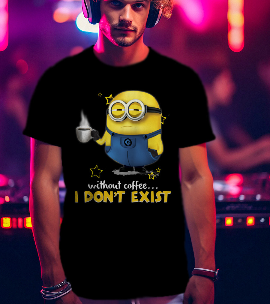 Without Coffee I Don't Exist Minion Holding Mug Despicable Me Stars T-Shirt