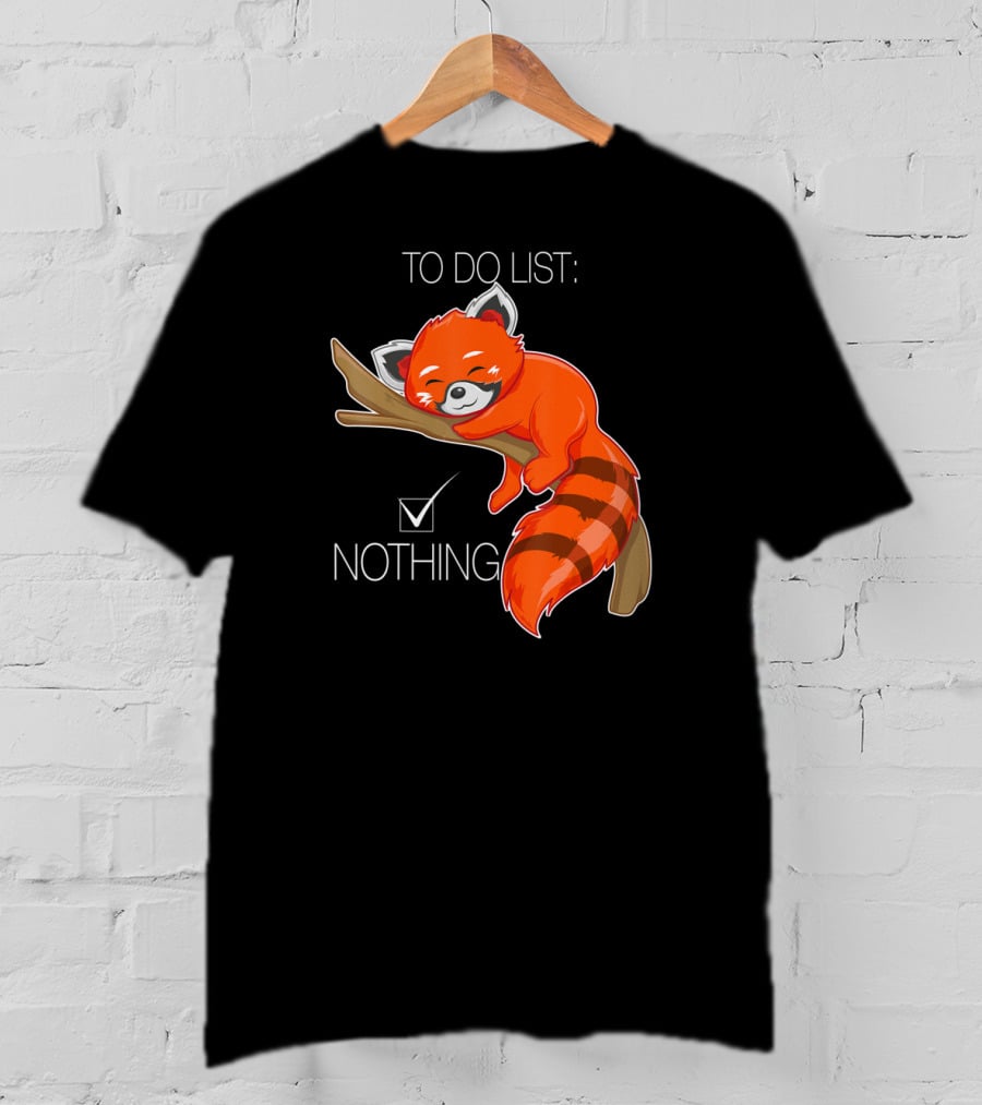 Red Panda To Do List Nothing Sleep Lazy Day T-Shirt