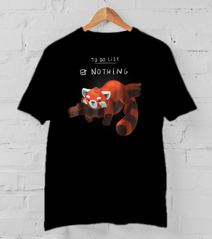 Red Panda Cute Lazy Animal To Do List Nothing T-Shirt