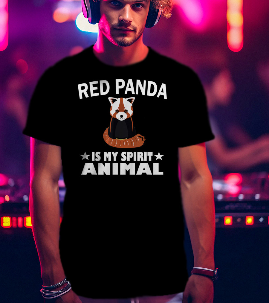 Red Panda Is My Spirit Animal T-Shirt