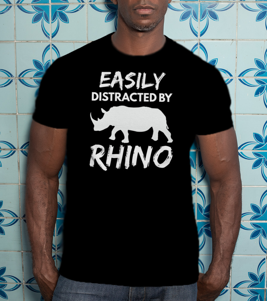 Easily Distracted By Rhino Funny Animal Lover T-Shirt