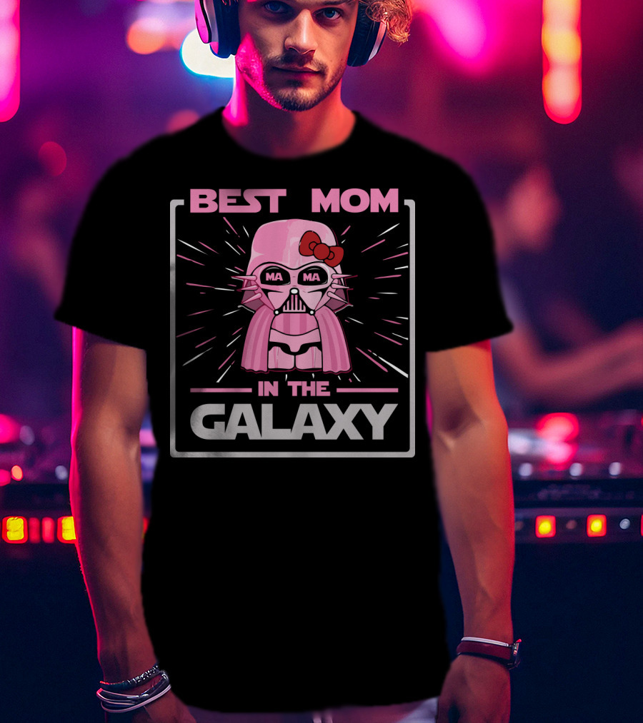 Best Mom In The Galaxy Darth Vader Star Wars T-Shirt