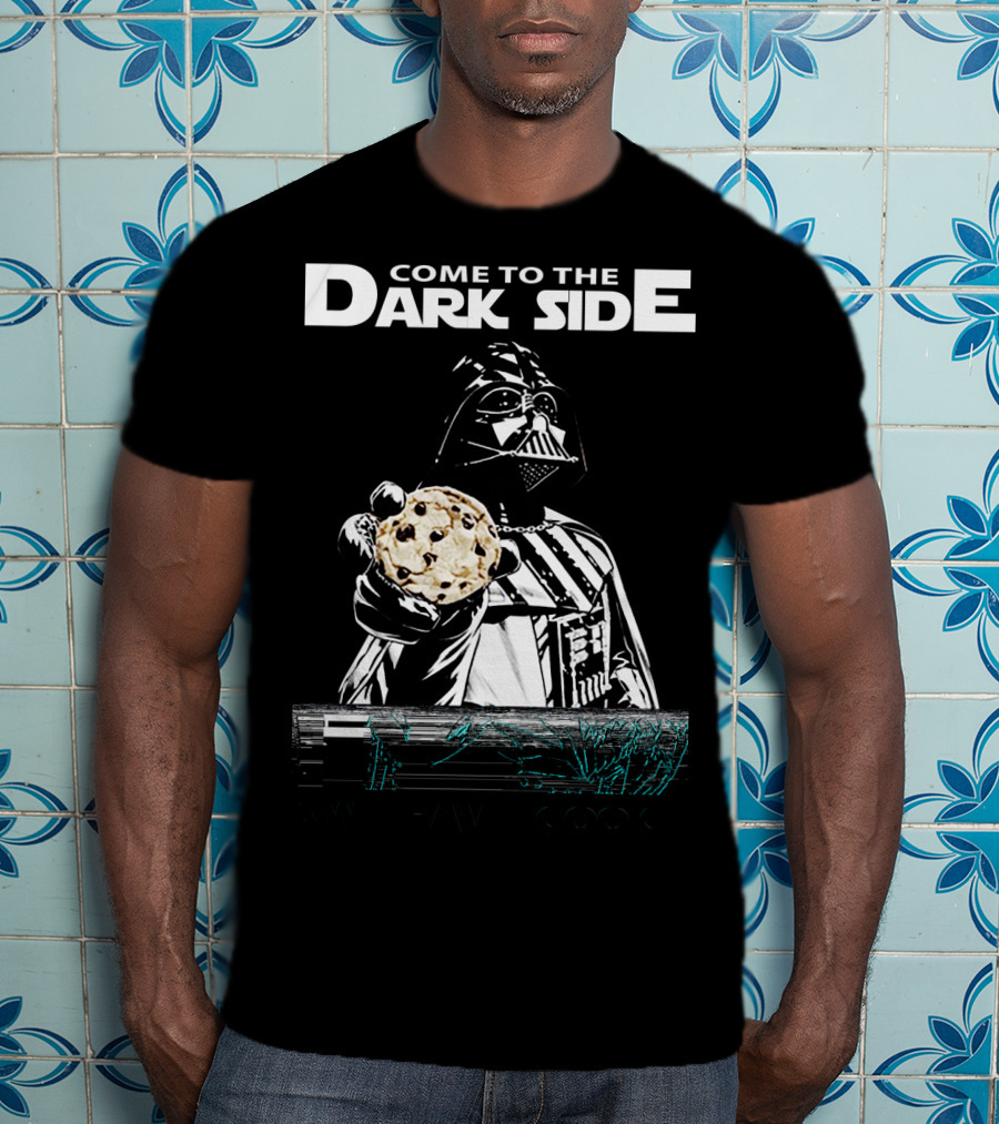 Come To The Dark Side We Have Cookies Darth Vader T-Shirt