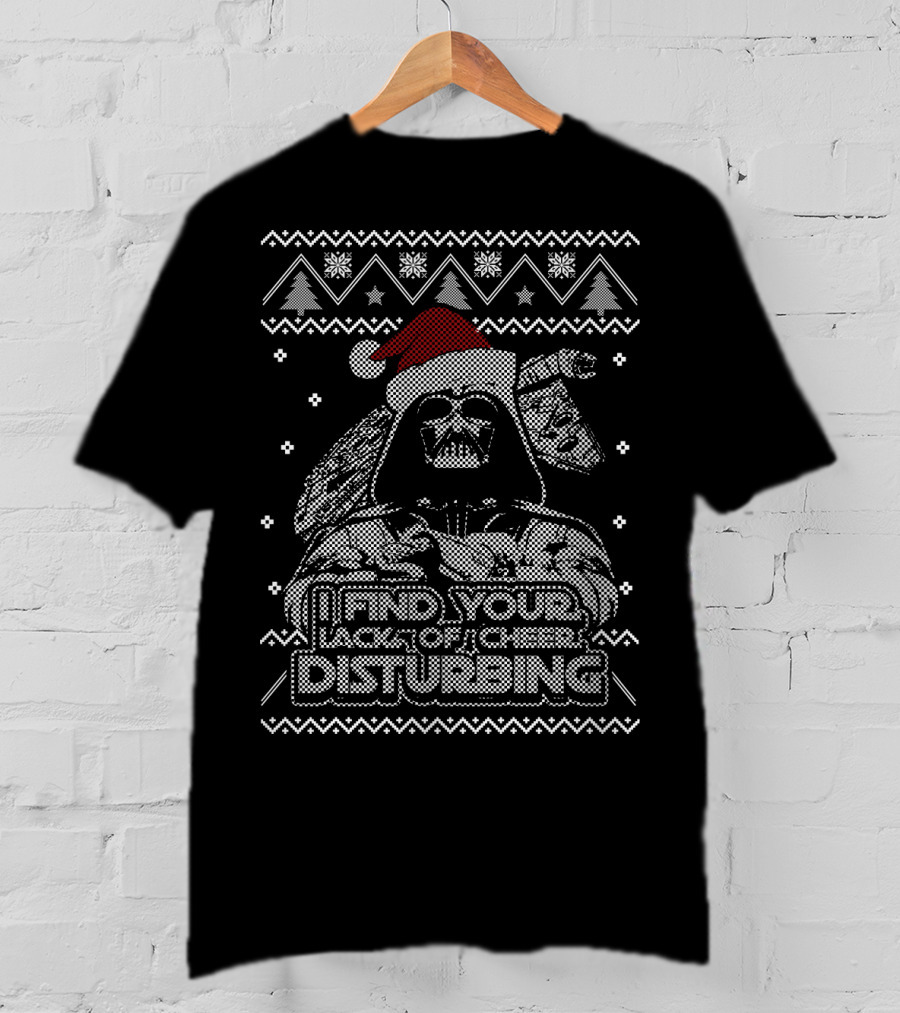 Darth Vader Ugly Christmas Sweater I Find Your Lack Of Cheer Disturbing Star Wars Santa Hat T-Shirt