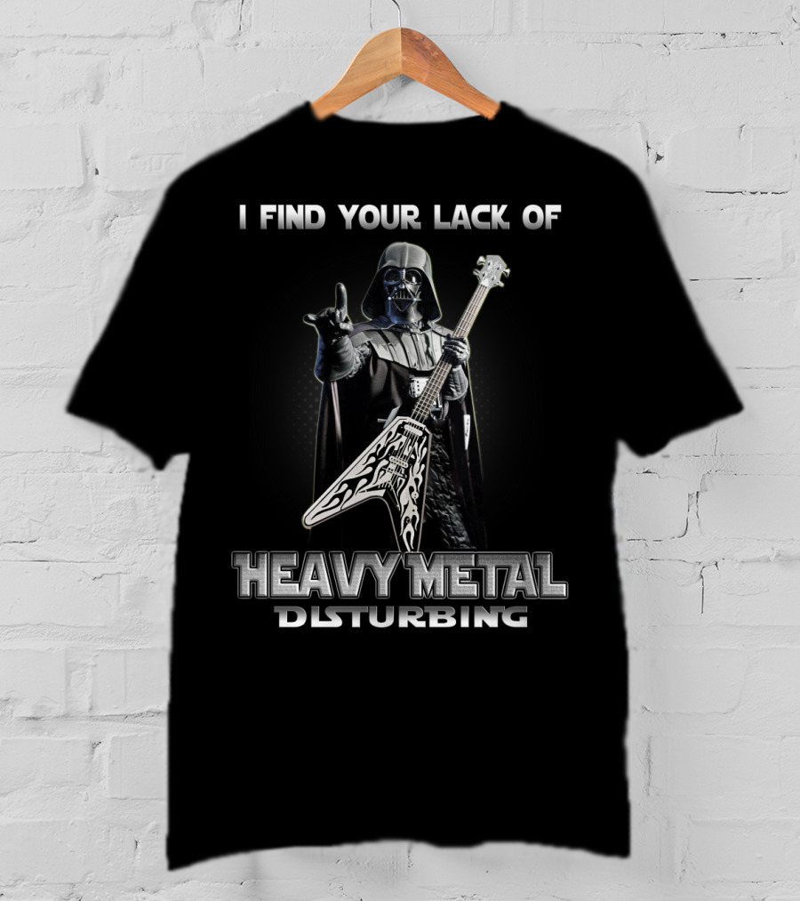 I Find Your Lack Of Heavy Metal Disturbing Darth Vader Star Wars Guitar T-Shirt